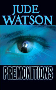 Premonitions (Premonitions Series #1)