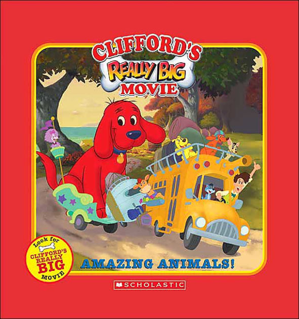 Clifford's Really Big Movie Amazing Animals! by Tisha Hamilton, Robbin