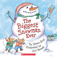 Title: The Biggest Snowman Ever, Author: Steven Kroll