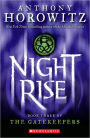 Nightrise (The Gatekeepers Series #3)