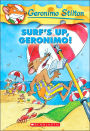 Surf's Up, Geronimo! (Geronimo Stilton Series #20)