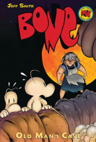 Title: Bone #6: Old Man's Cave, Author: Jeff Smith