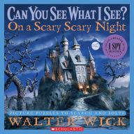 Title: Can You See What I See? On a Scary Scary Night: Picture Puzzles to Search and Solve, Author: Walter Wick