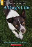 Alternative view 1 of A Dog's Life: The Autobiography of a Stray