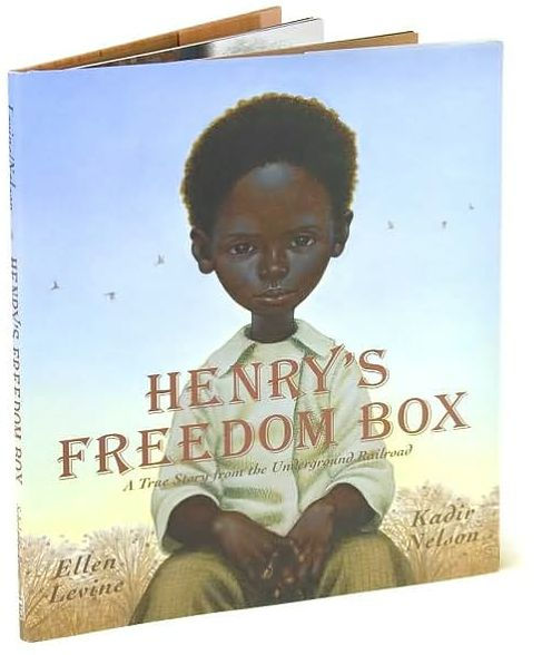 Henry's Freedom Box: A True Story from the Underground Railroad