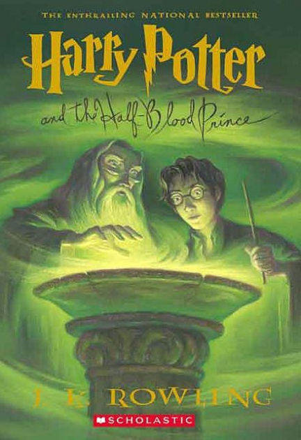 Harry Potter and the Half-Blood Prince (Harry Potter Series #6) by J. K.  Rowling, Paperback