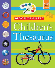 Title: Scholastic Children's Thesaurus, Author: John K. Bollard