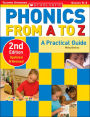 Phonics from A to Z: A Practical Guide / Edition 2