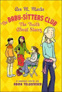 The Truth About Stacey (The Baby-Sitters Club Graphix Series #2)