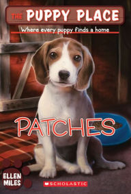 Title: Patches (The Puppy Place Series #8), Author: Ellen Miles