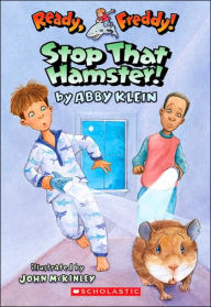 Stop That Hamster! (Ready, Freddy! Series #12)