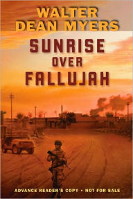 Title: Sunrise over Fallujah, Author: Walter Dean Myers