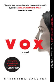 Title: Vox, Author: Christina Dalcher