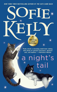Title: A Night's Tail (Magical Cats Mystery Series #11), Author: Sofie Kelly
