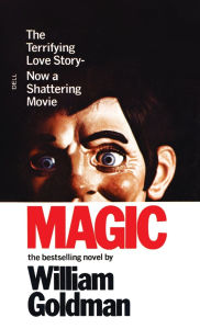 Title: Magic, Author: William Goldman