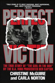 Title: Perfect Victim: The True Story of 