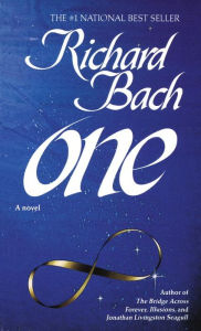 Title: One: A Novel, Author: Richard Bach