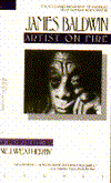 James Baldwin: Artist on Fire