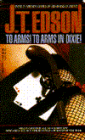 To Arms! to Arms in Dixie!