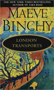 Title: London Transports, Author: Maeve Binchy