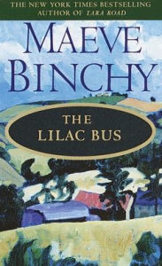 Title: The Lilac Bus: A Novel, Author: Maeve Binchy