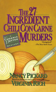 The Twenty-Seven Ingredient Chili Con Carne Murders (Eugenia Potter Series #1)