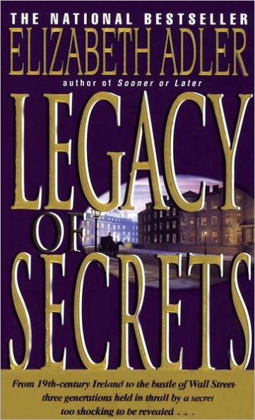 Legacy of Secrets: A Novel