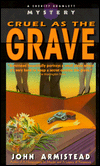 Cruel as the Grave (A Grover Bramlet Mystery)