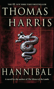 Title: Hannibal (Hannibal Lecter Series #3), Author: Thomas Harris