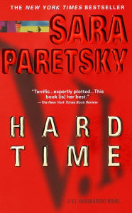 Title: Hard Time (V. I. Warshawski Series #9), Author: Sara Paretsky