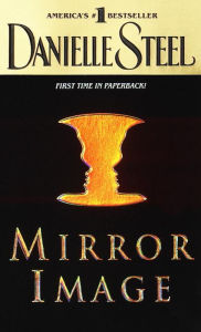 Title: Mirror Image, Author: Danielle Steel