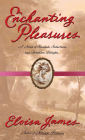 Enchanting Pleasures (Pleasures Trilogy Series #3)
