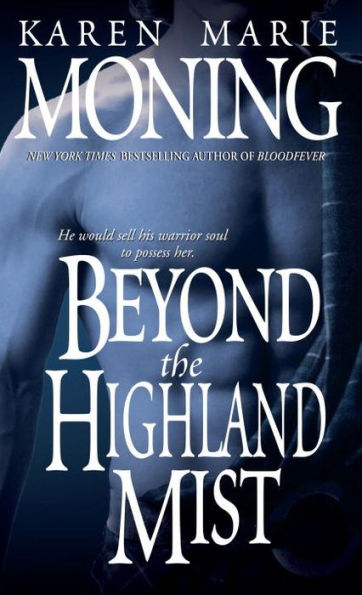 Beyond the Highland Mist (Highlander Series #1)