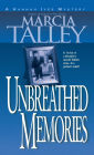 Unbreathed Memories: A Hannah Ives Mystery