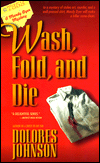 Wash, Fold, and Die
