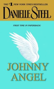 Title: Johnny Angel, Author: Danielle Steel