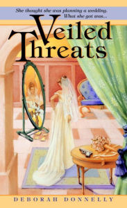 Title: Veiled Threats, Author: Deborah Donnelly