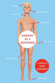 Title: Anatomy of a Boyfriend, Author: Daria Snadowsky