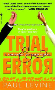 Trial and Error (Solomon vs. Lord Series #4)