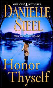 Title: Honor Thyself, Author: Danielle Steel