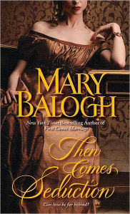 Title: Then Comes Seduction (Huxtable Quintet Series #2), Author: Mary Balogh