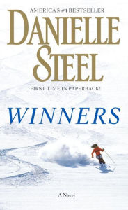 Title: Winners: A Novel, Author: Danielle Steel