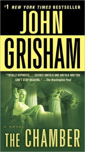Title: The Chamber, Author: John Grisham