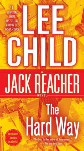 Title: The Hard Way (Jack Reacher Series #10), Author: Lee Child