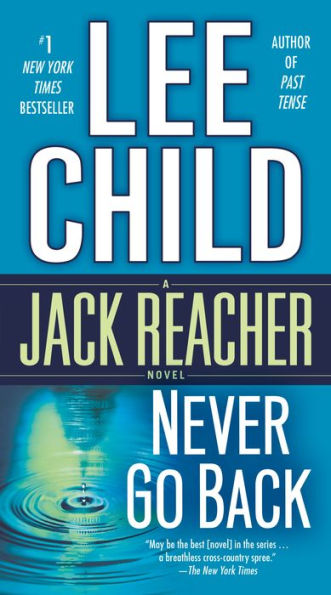 Never Go Back (Jack Reacher Series #18)