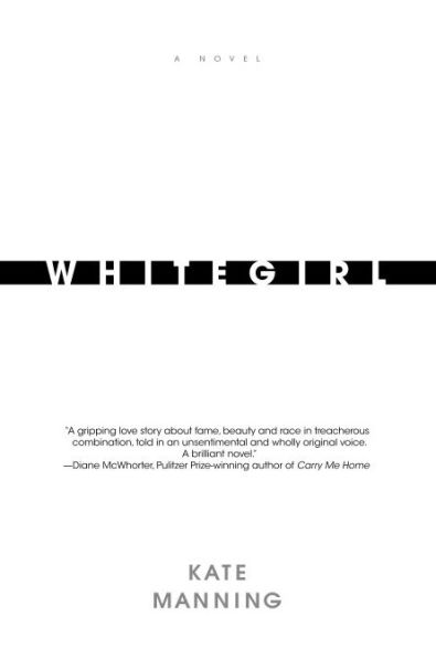 Whitegirl: A Novel