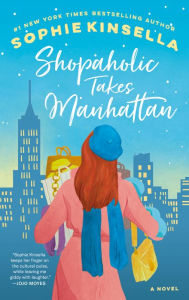 Title: Shopaholic Takes Manhattan (Shopaholic Series #2), Author: Sophie Kinsella