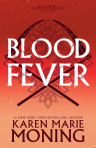 Title: Bloodfever (Fever Series #2), Author: Karen Marie Moning