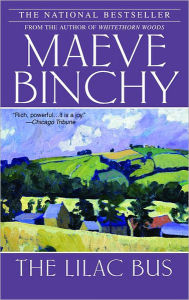 Title: The Lilac Bus, Author: Maeve Binchy