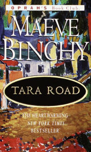 Title: Tara Road, Author: Maeve Binchy